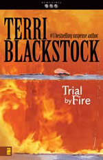 Trial by Fire