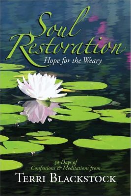 Soul Restoration – Hope for the Weary